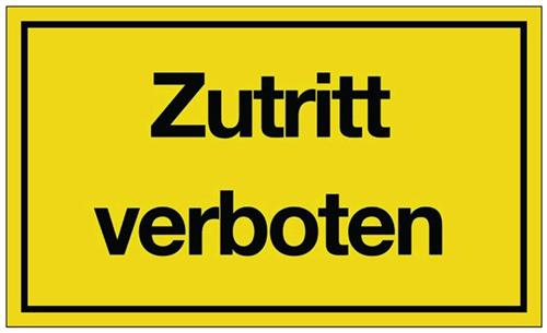 Hinweiszeichen Zutritt verboten - 10 ST 