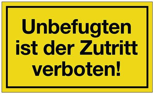 Hinweiszeichen Unbefugten ist - 10 ST 