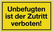 Hinweiszeichen Unbefugten ist - 10 ST 