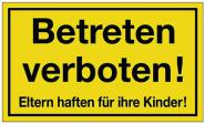 Hinweiszeichen Betreten verboten - 10 ST 